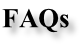 FAQs